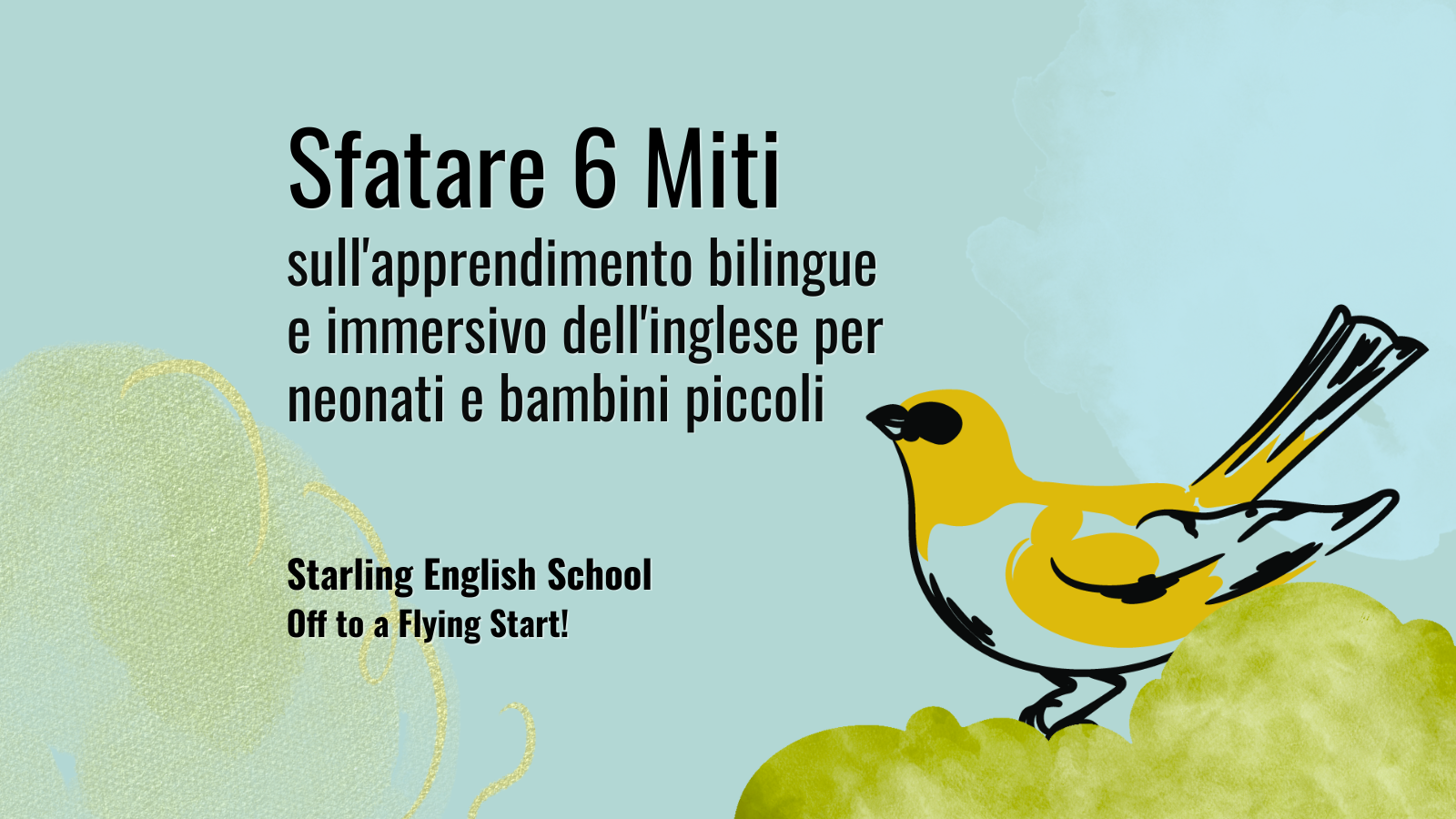 Sfatare 6 miti sull'apprendimento bilingue e immersivo dell'inglese per neonati e bambini piccoli