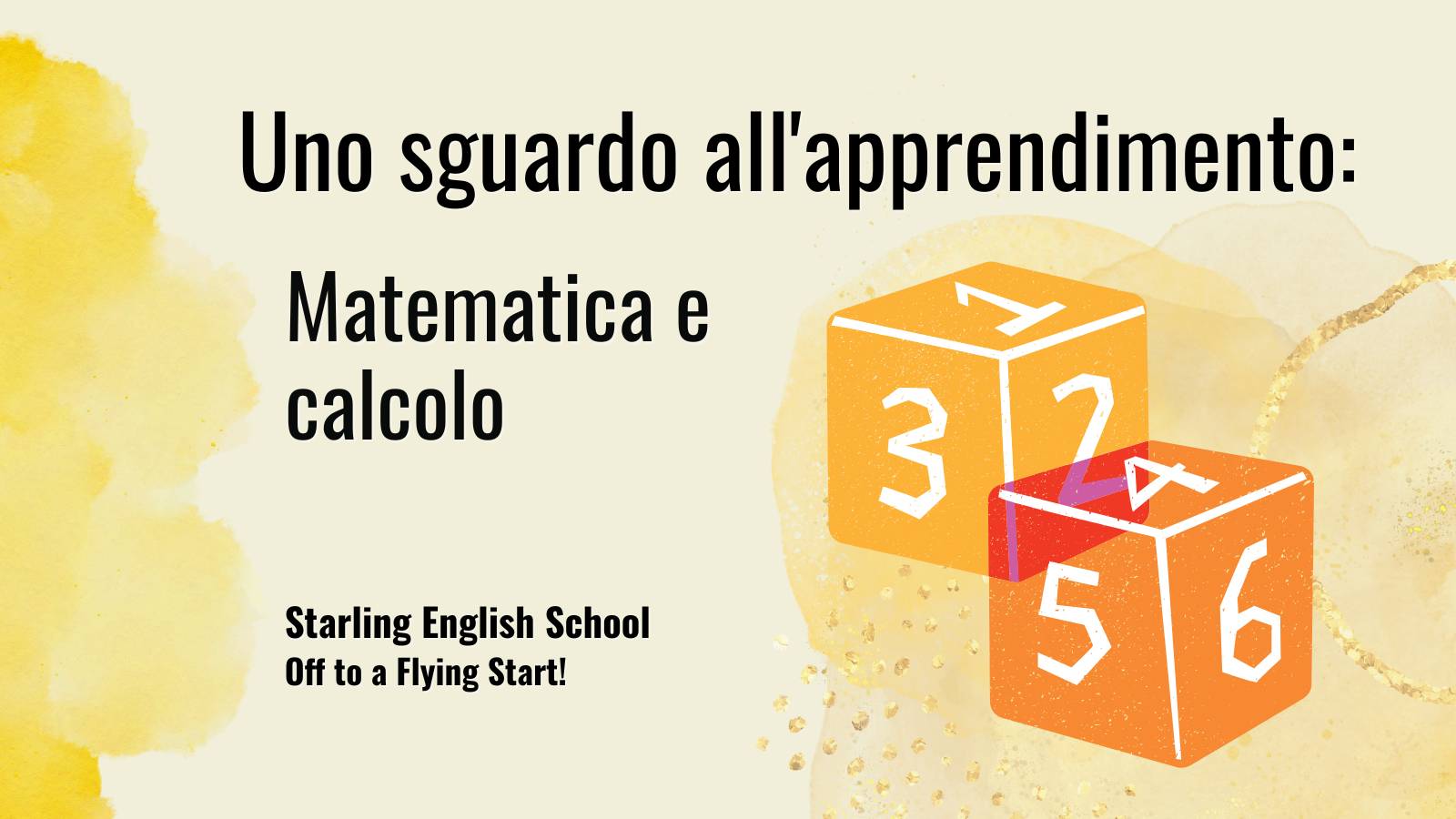 Uno sguardo all'apprendimento: matematica e calcolo
