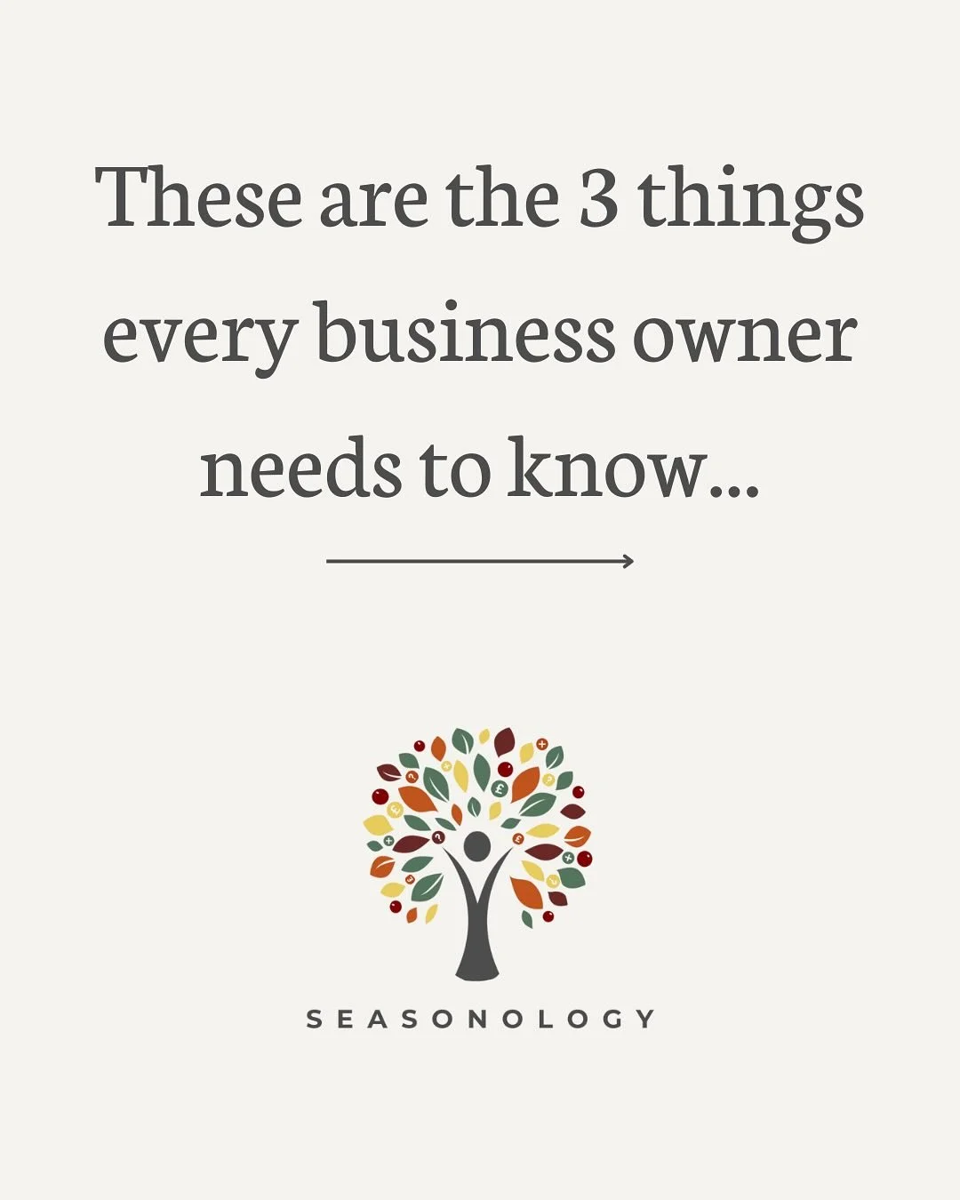 A few things a (wo)man in business ought to know&hellip;

Seasonology is all about aligning your business to natural and personal seasons BUT there are a few Evergreen Business Basics that every business needs before they even start to go down that r