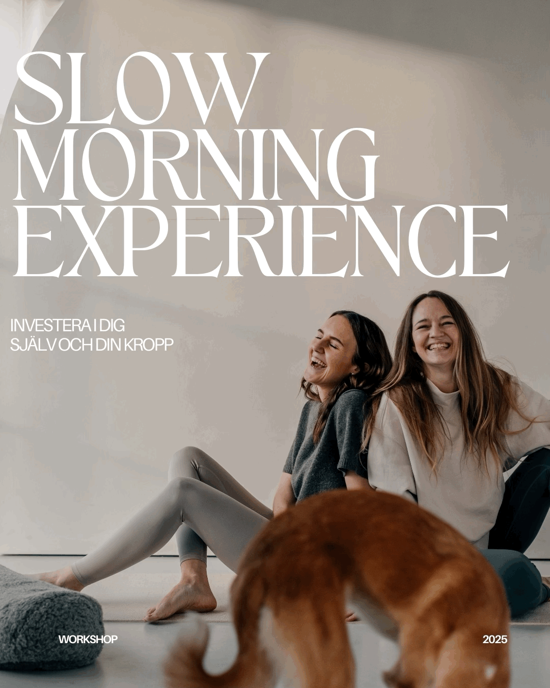 Slow Morning Experience