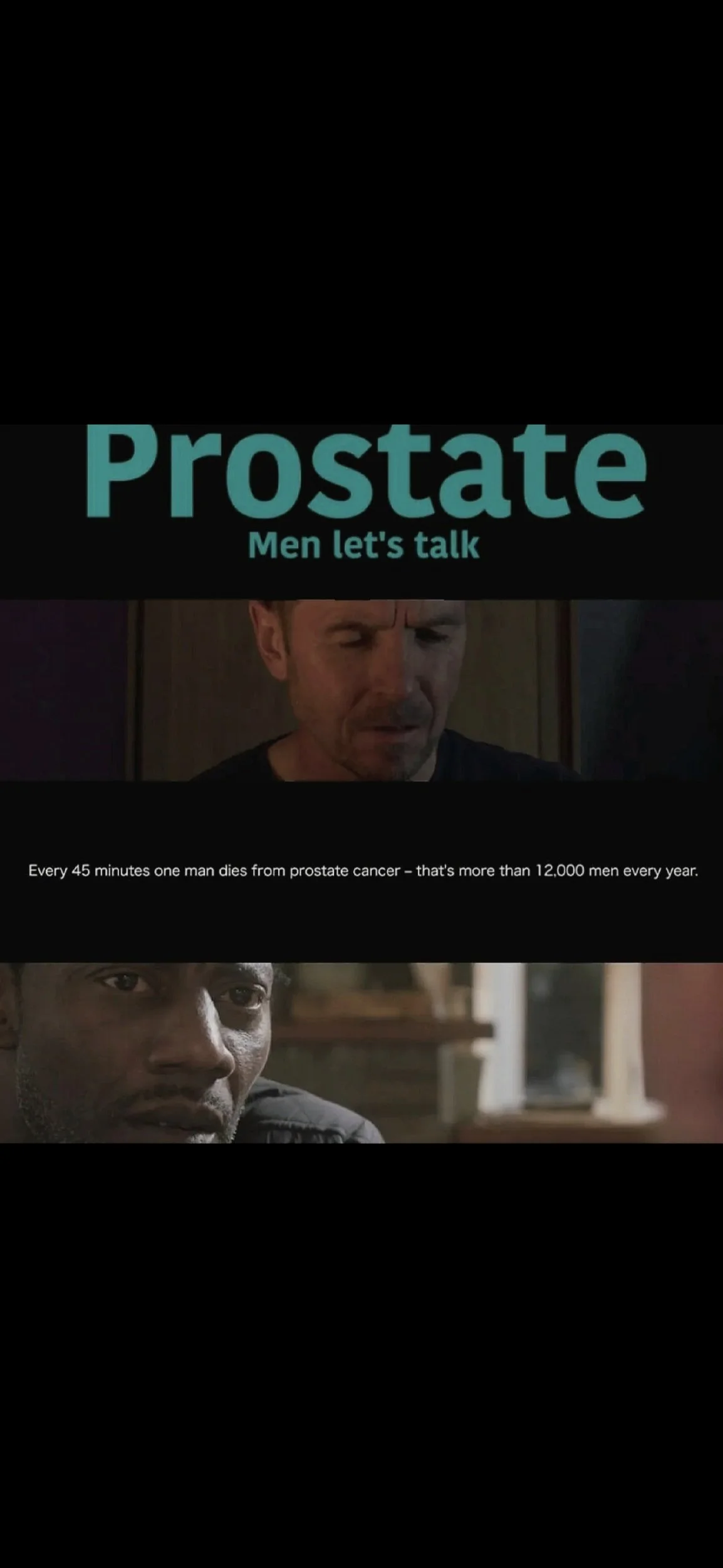 A promotional image about prostate cancer awareness featuring two men, one looking worried. The text reads, 'Prostate Men let's talk,' and includes a statistic: 'Every 45 minutes one man dies from prostate cancer – that's more than 12,000 men every year.'