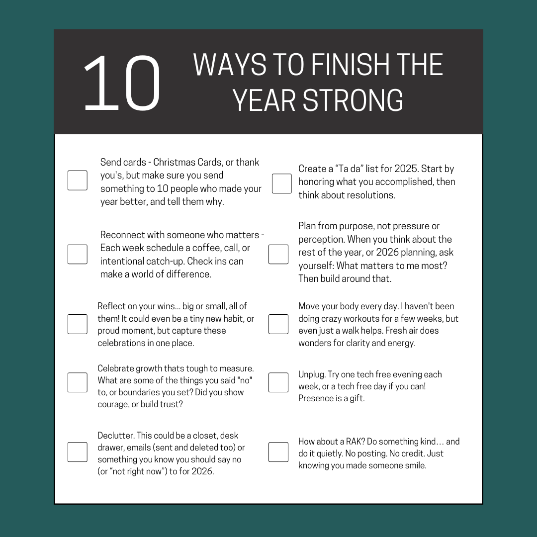 10 ways to finish the year strong