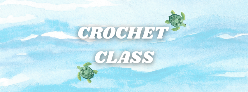 Crochet Class