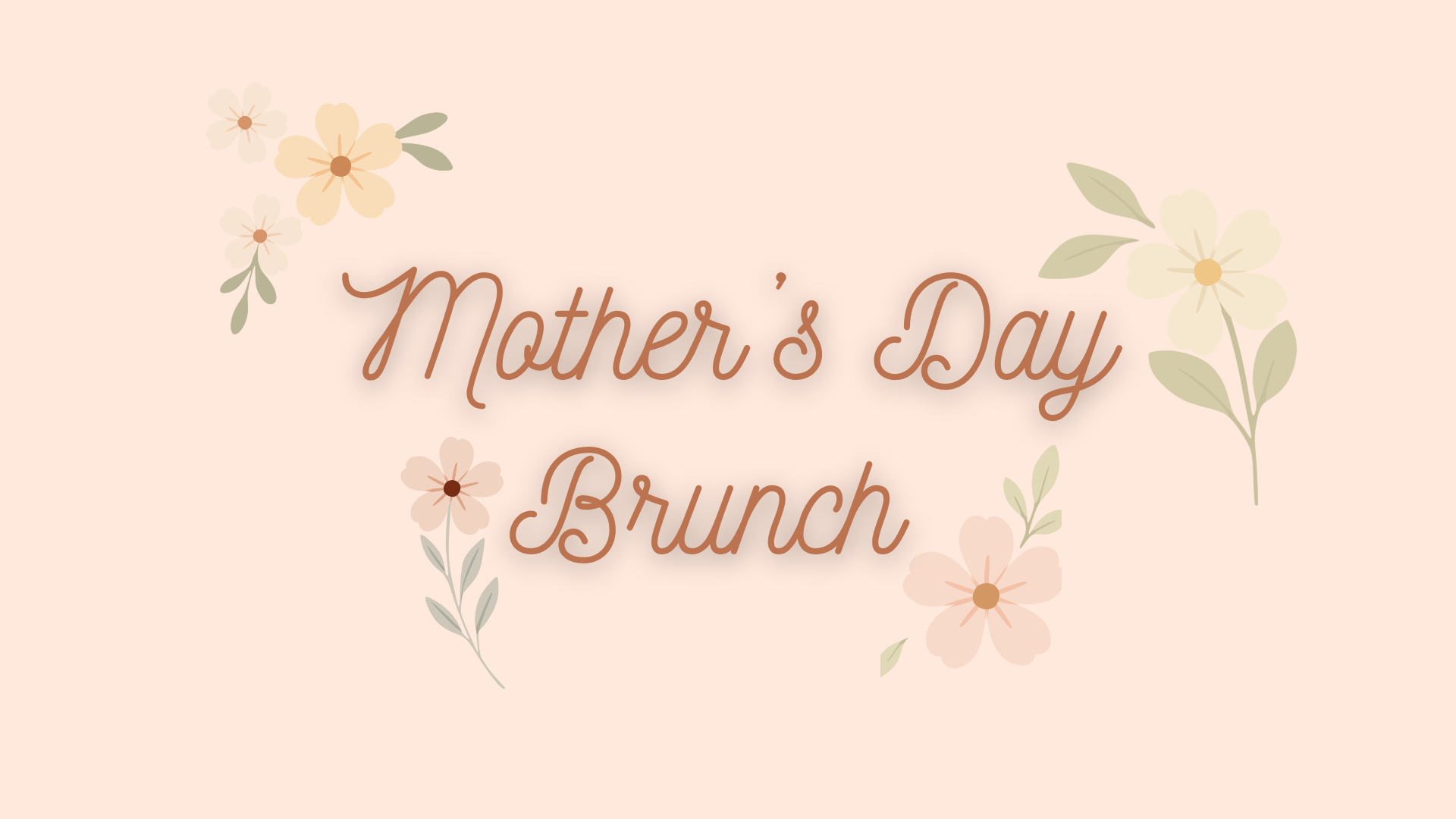 Mother’s Day Brunch