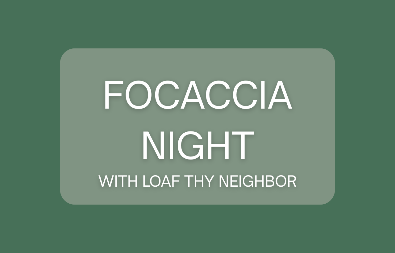 Focaccia Class