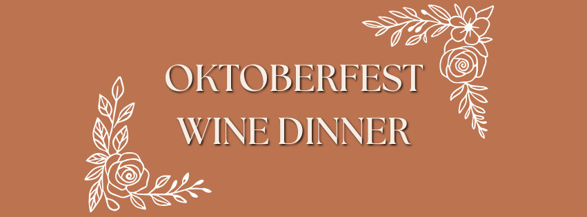 Oktoberfest Wine Dinner