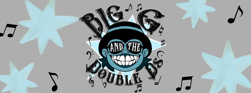 Live Music - Big G &amp; The Double D’s 