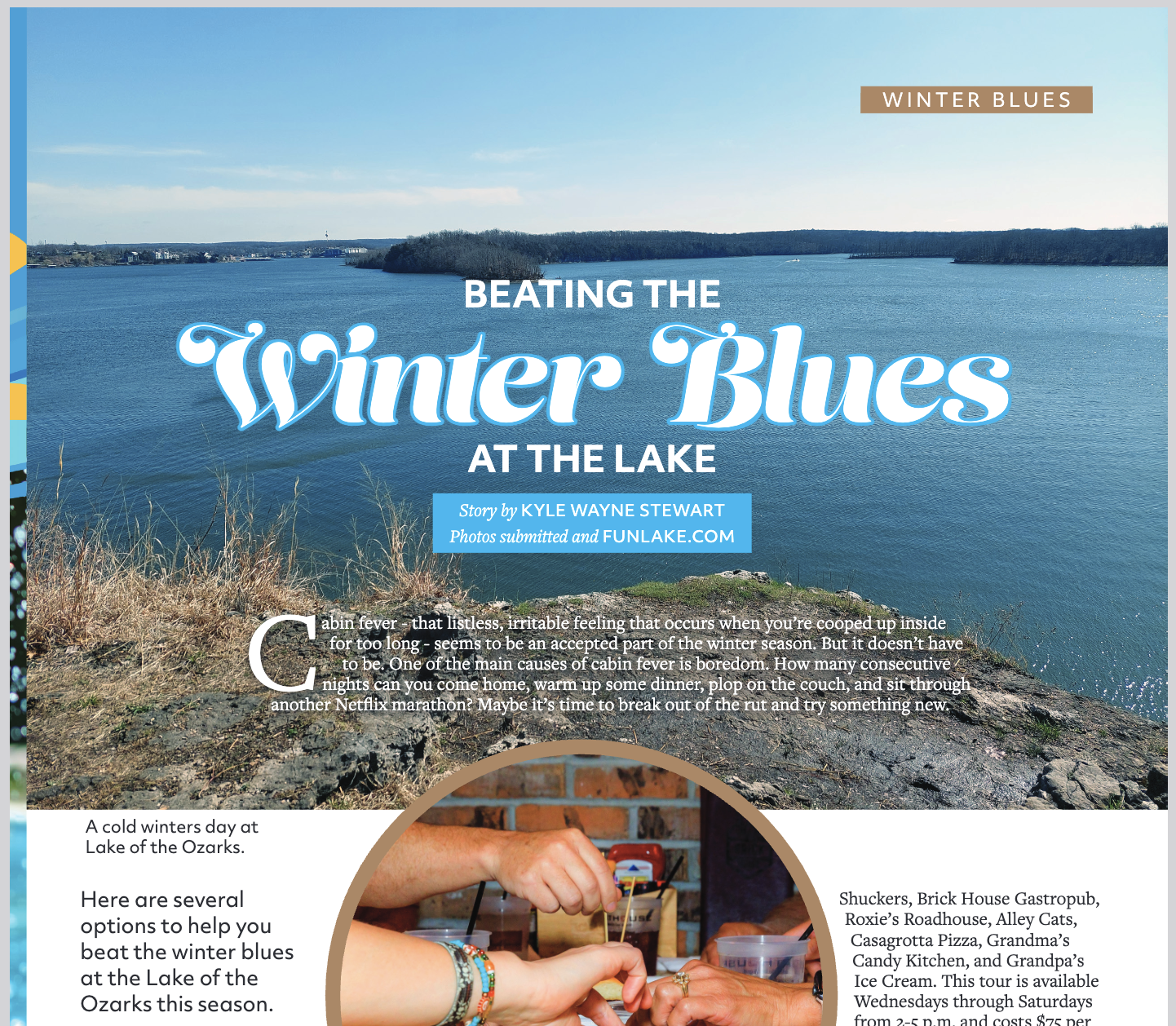 Beating the Winter Blues, Lake Lifestyles