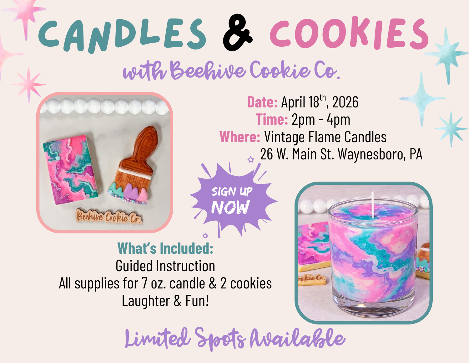 Event flyer for a soap and candle making workshop with Beehive Cookie Co., featuring images of a decorated soap bar, a candle with marbled pink, purple, and blue colors, and a cookie with rainbow swirls.