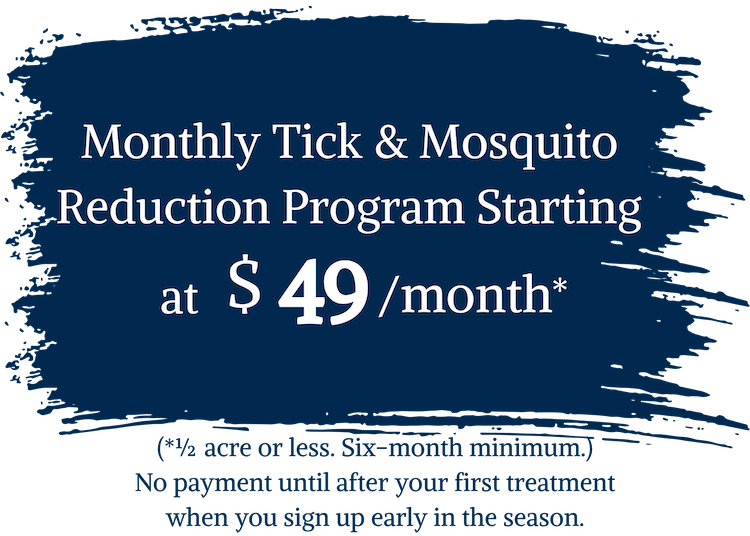 Advertisement for a monthly tick and mosquito reduction program starting at $49 per month.