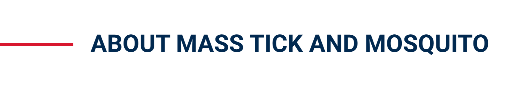 Stylized text "About Mass Tick & Mosquito".