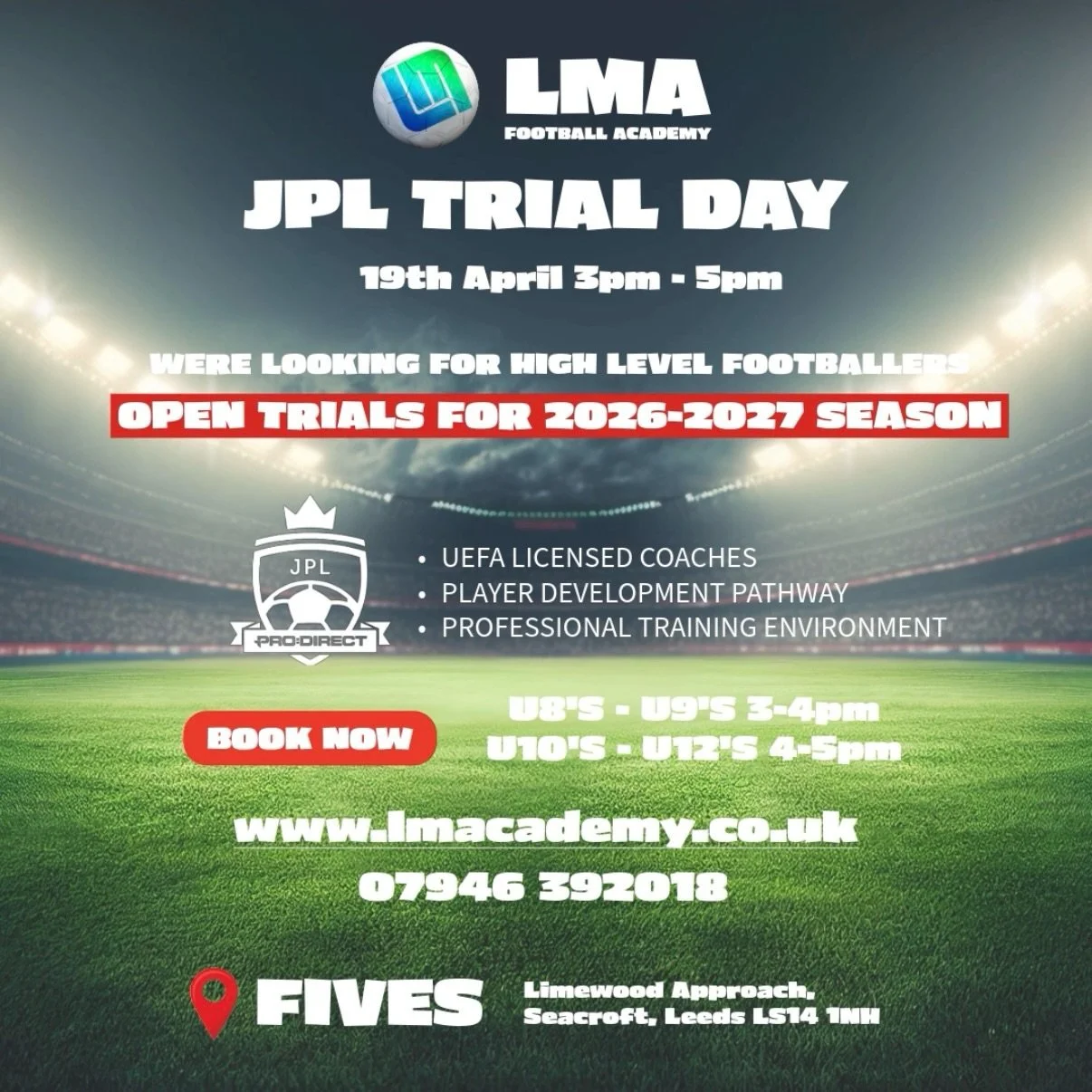 ⭐️JPL TRIAL DAY 19TH APRIL 3-5PM⭐️
OPEN TRIALS FOR 2026-2027 SEASON 

WERE LOOKING FOR HIGH LEVEL FOOTBALLERS

Lee Makel Football Academy is looking to add to their Academy and JPL squads 

U8&rsquo;S - U9&rsquo;S ⏱️3PM-4PM
U10&rsquo;S - U12&rsquo;S 