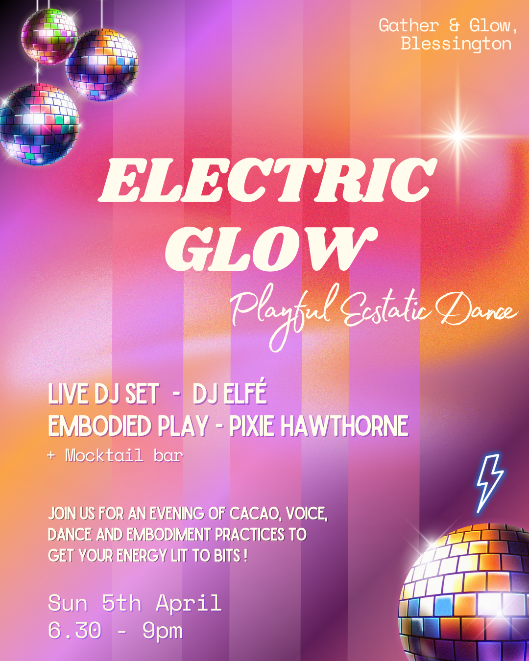 Electric Glow - Playful Ecstatic Dance