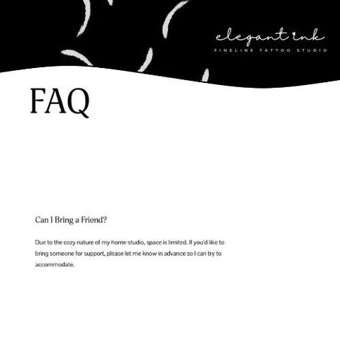 💬 FAQ: Can I Bring a Friend? 💬

We totally understand that getting a tattoo can feel like a big moment, and having a friend for support can be reassuring! 🖤

Due to the cozy nature of our home studio, space is limited, but we always do our best to