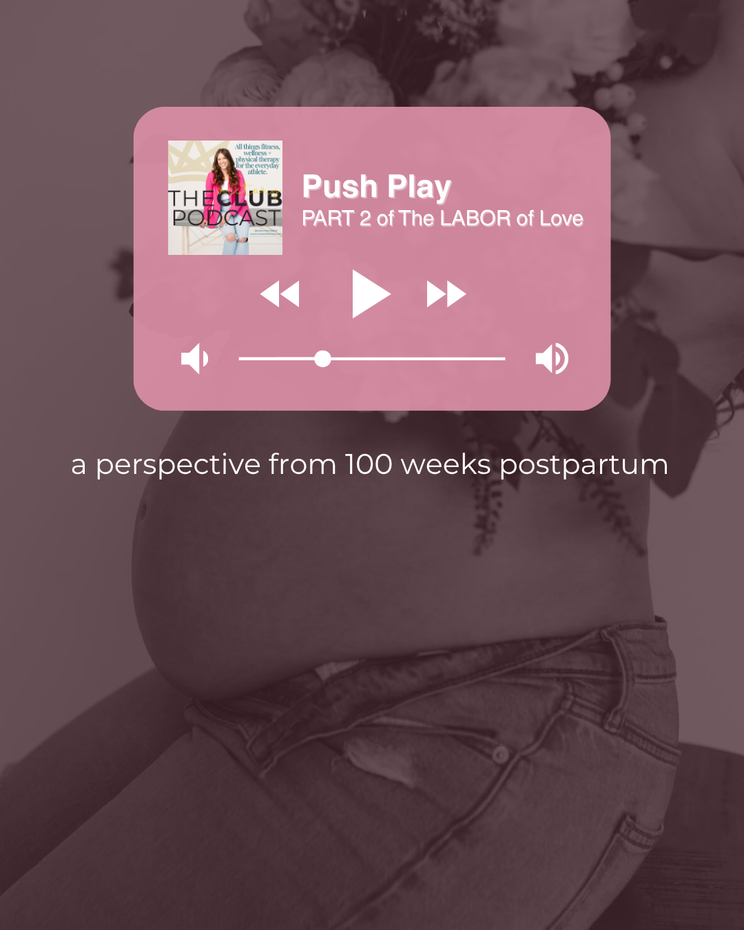 The LABOR of Love: Part  2