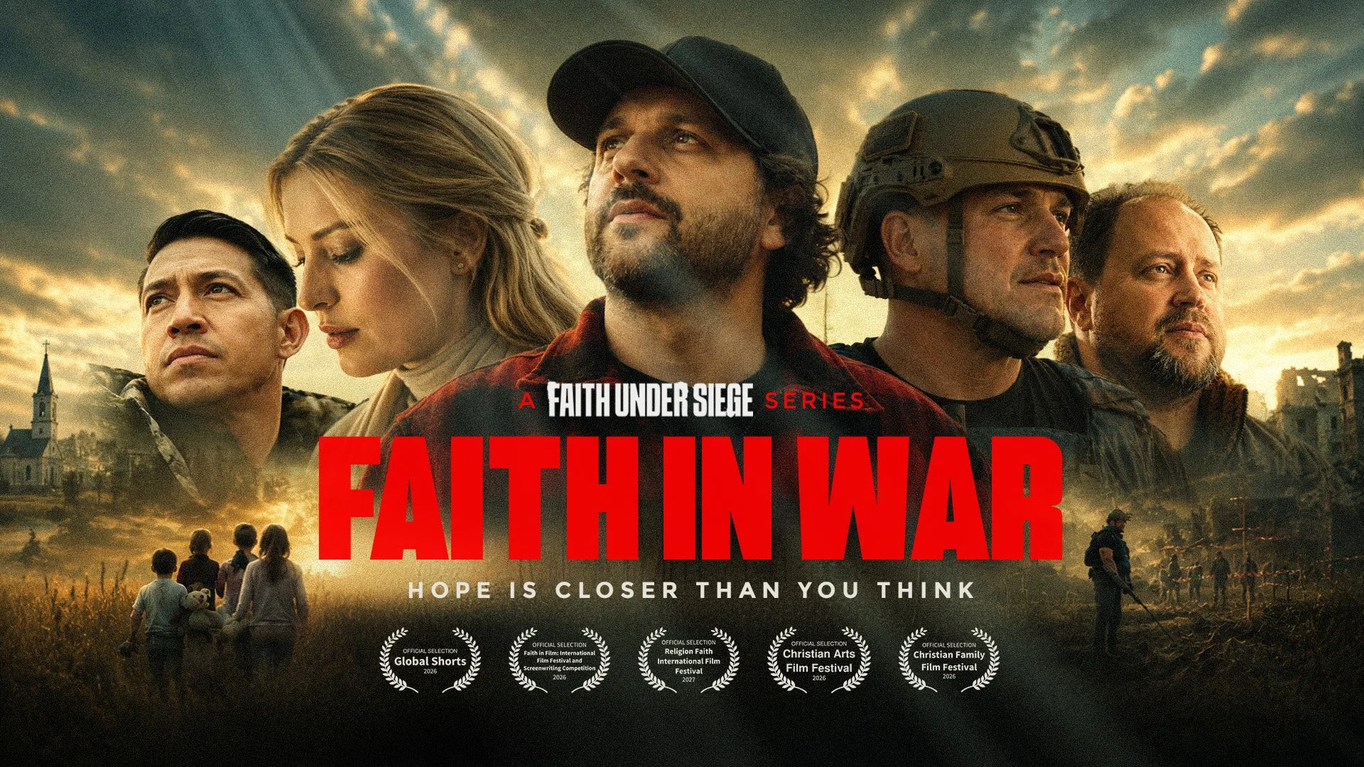 New Faith In War Series Premiering on YouTube and TBN+ Spotlights Spiritual Strength and Heroism in Ukraine