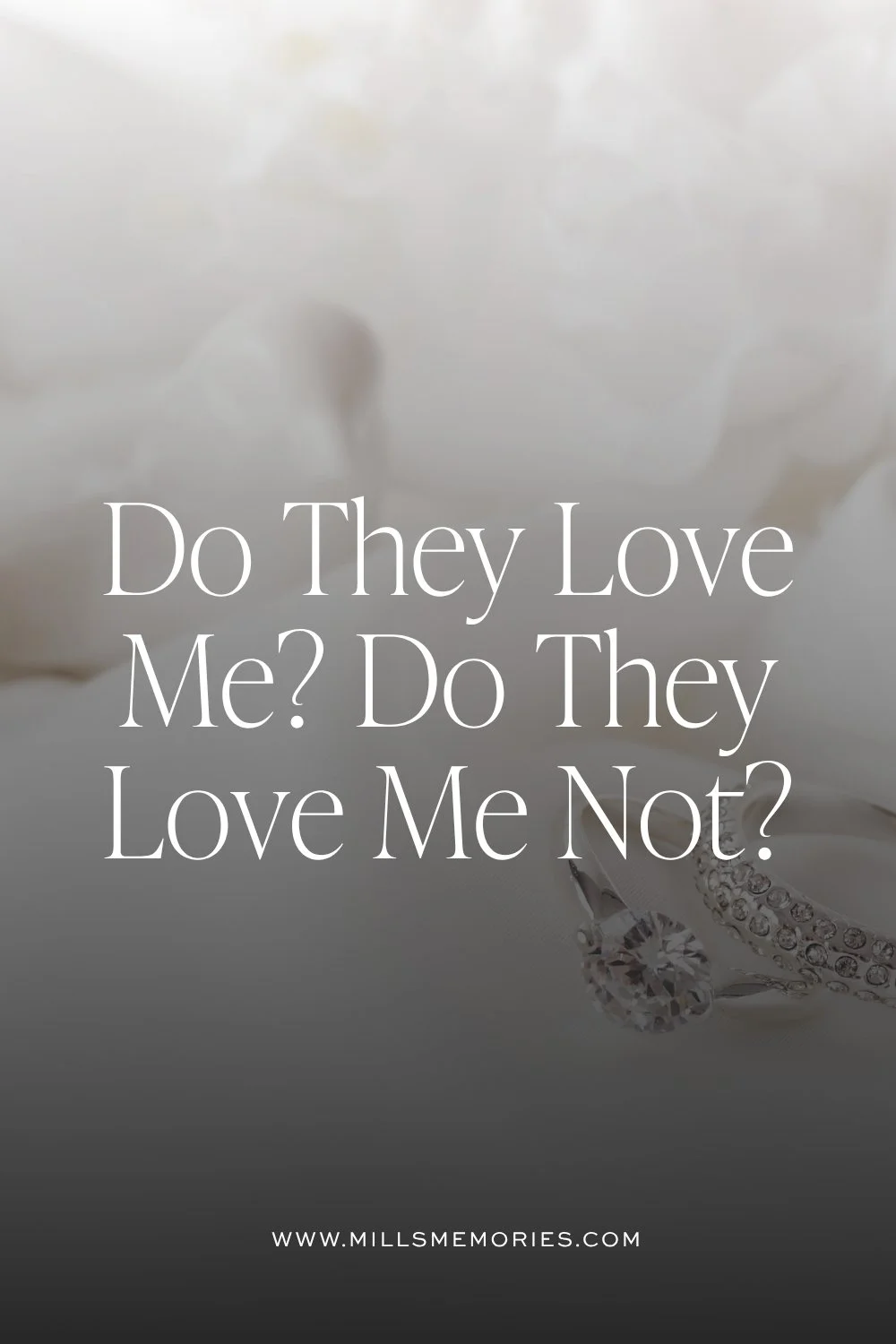 Do They Love Me? Do They Love Me Not?