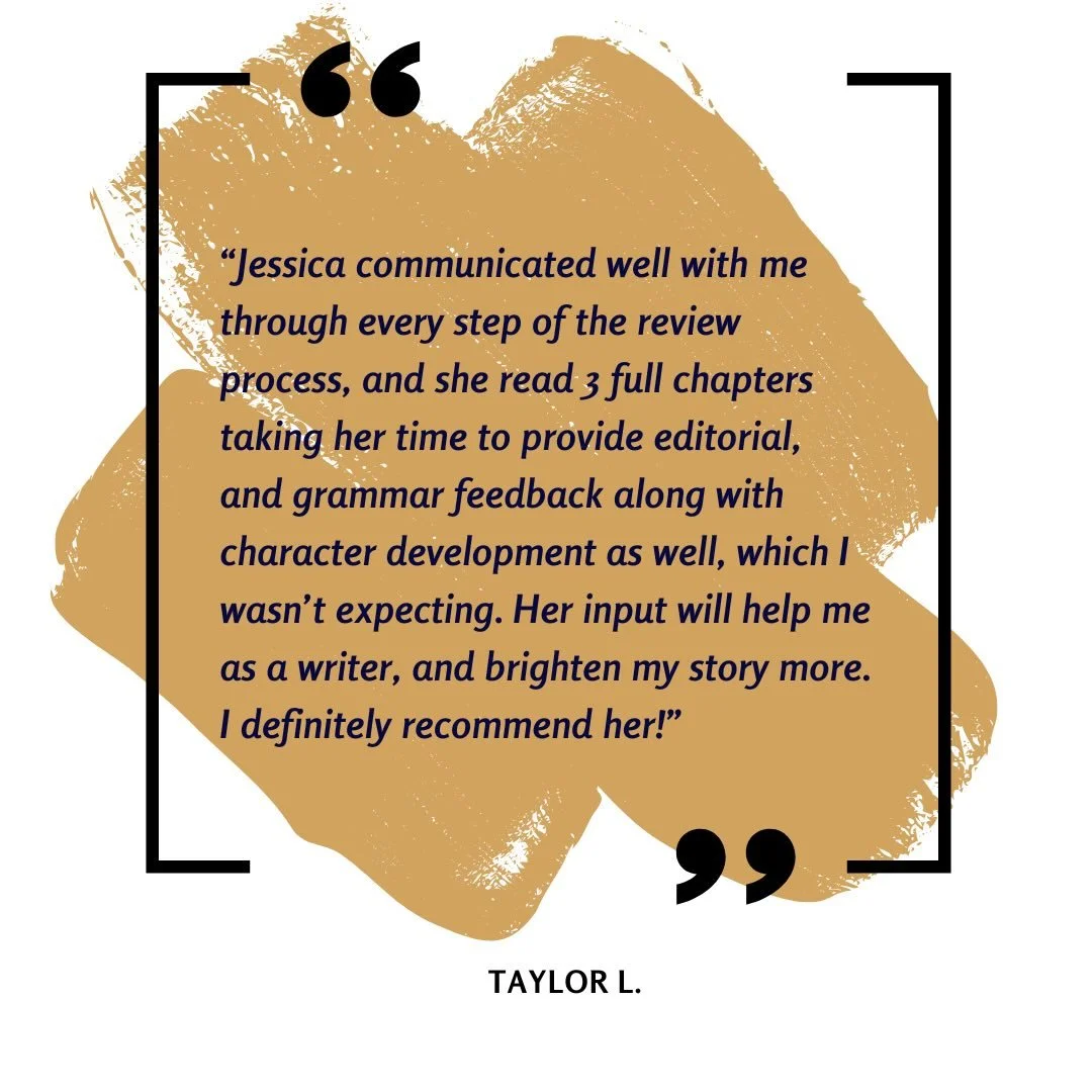 &ldquo;Jessica communicated well with me through every step of the review process, and she read 3 full chapters taking her time to provide editorial, and grammar feedback along with character development as well, which I wasn&rsquo;t expecting. Her i