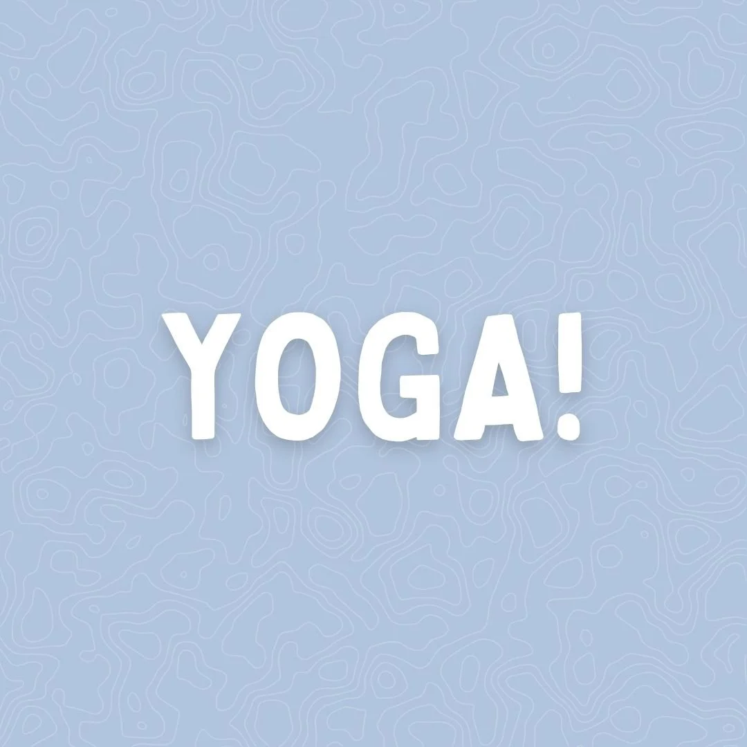 Yoga!