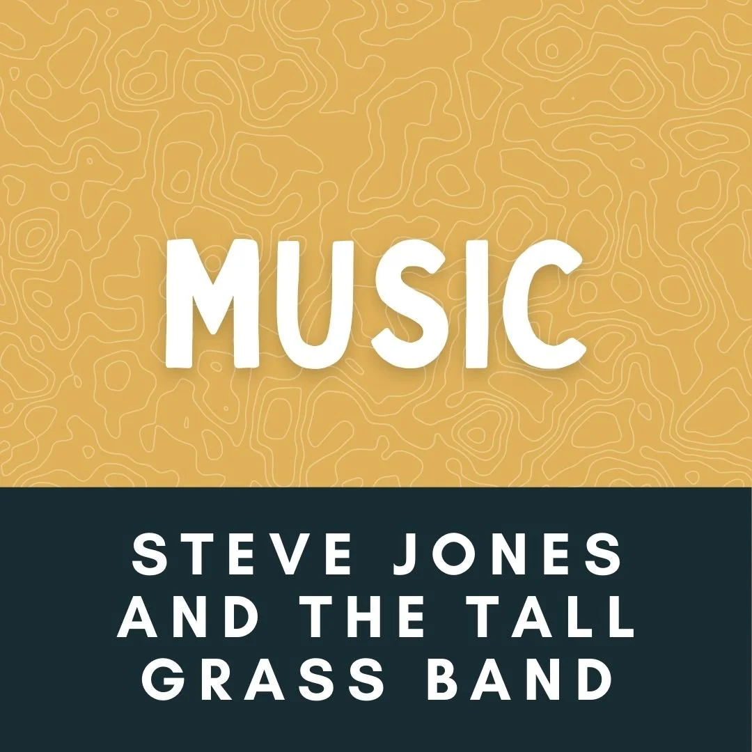 Live Music: Steve Jones and the Tall Grass Band