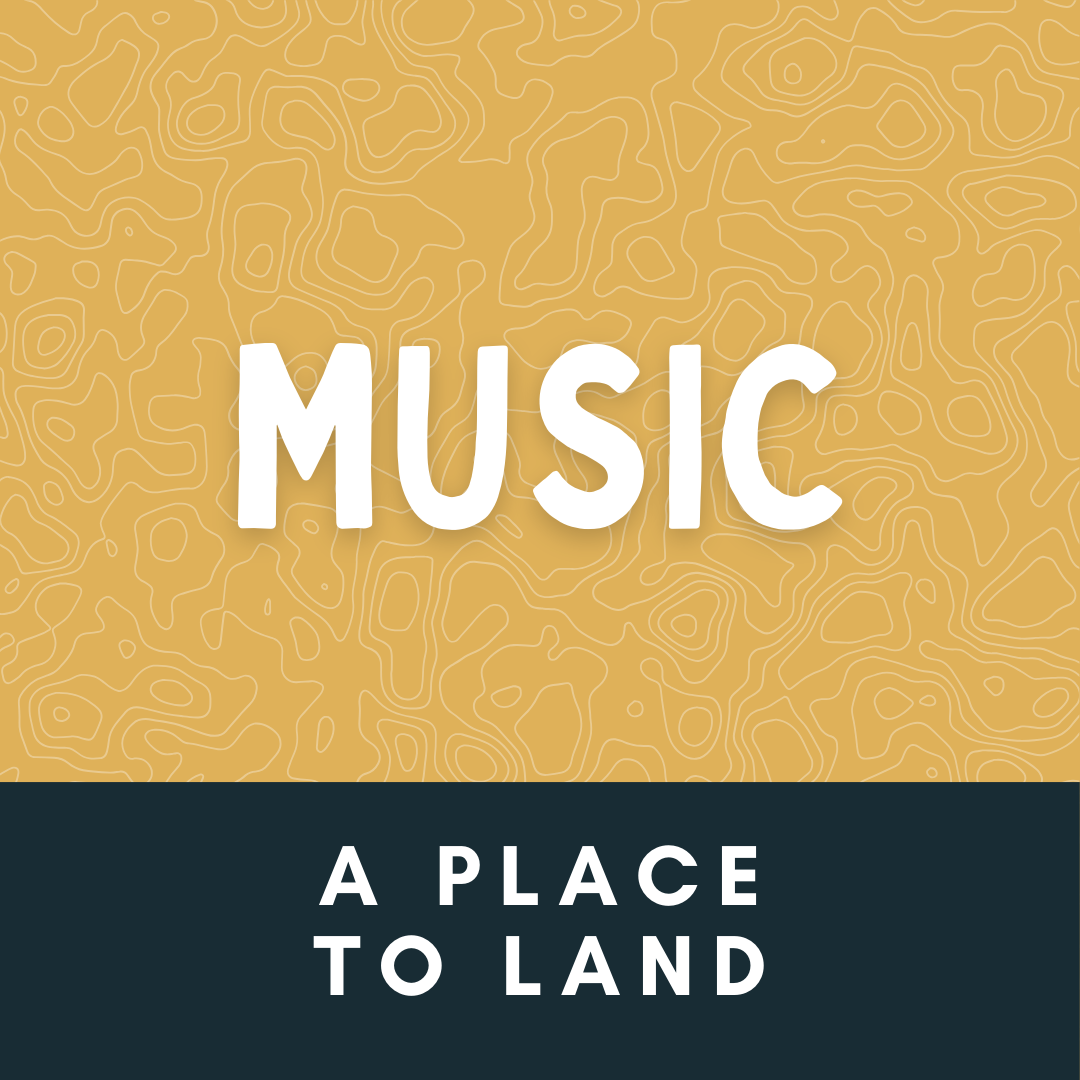 Live Music: A Place to Land