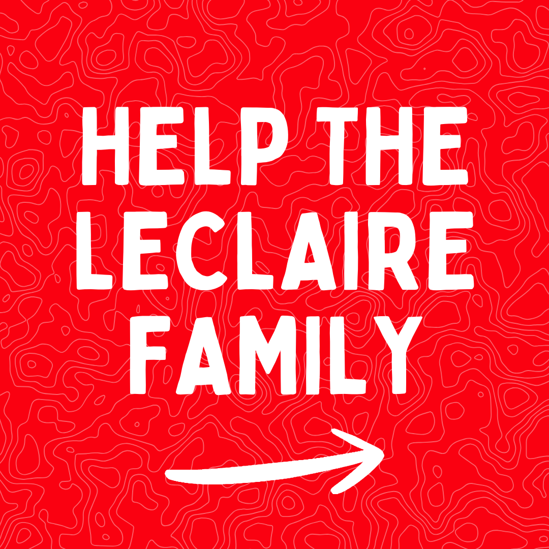 Fundraiser Start: Help the LeClaire Family