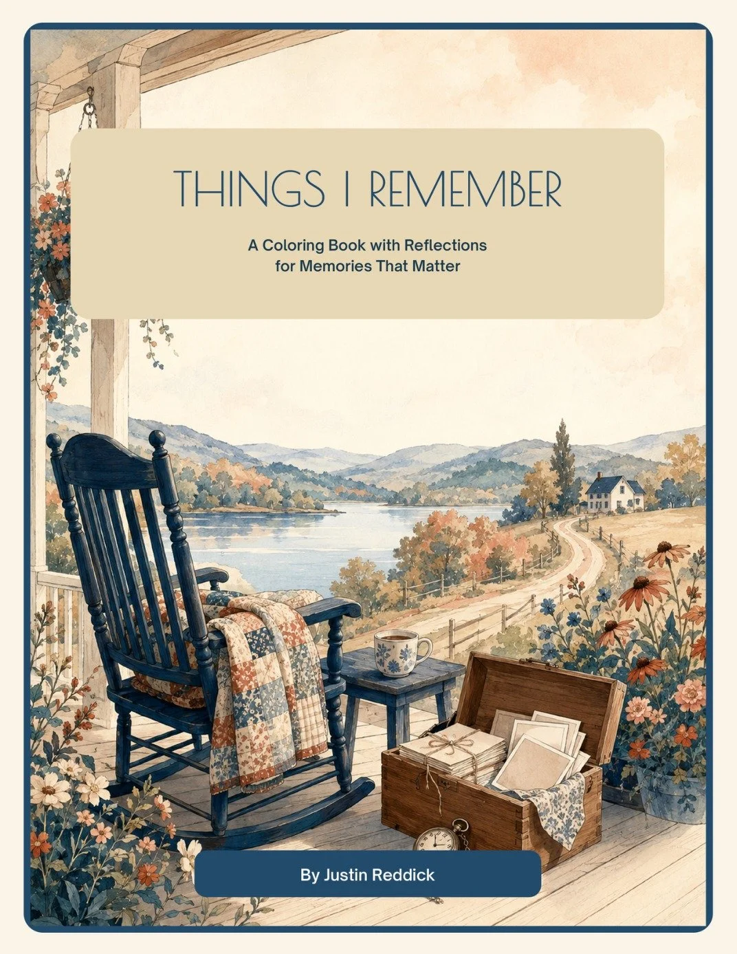 Things I Remember: A Coloring Book with Reflection for Memories that Matter