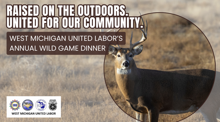 Wild Game Dinner | West Michigan Labor United
