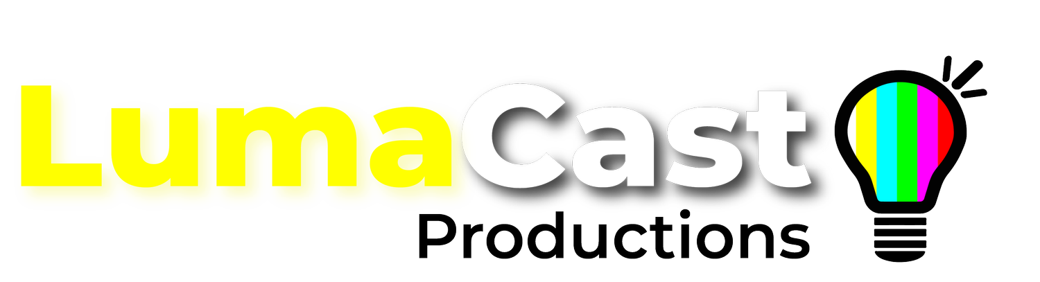 LumaCast Productions
