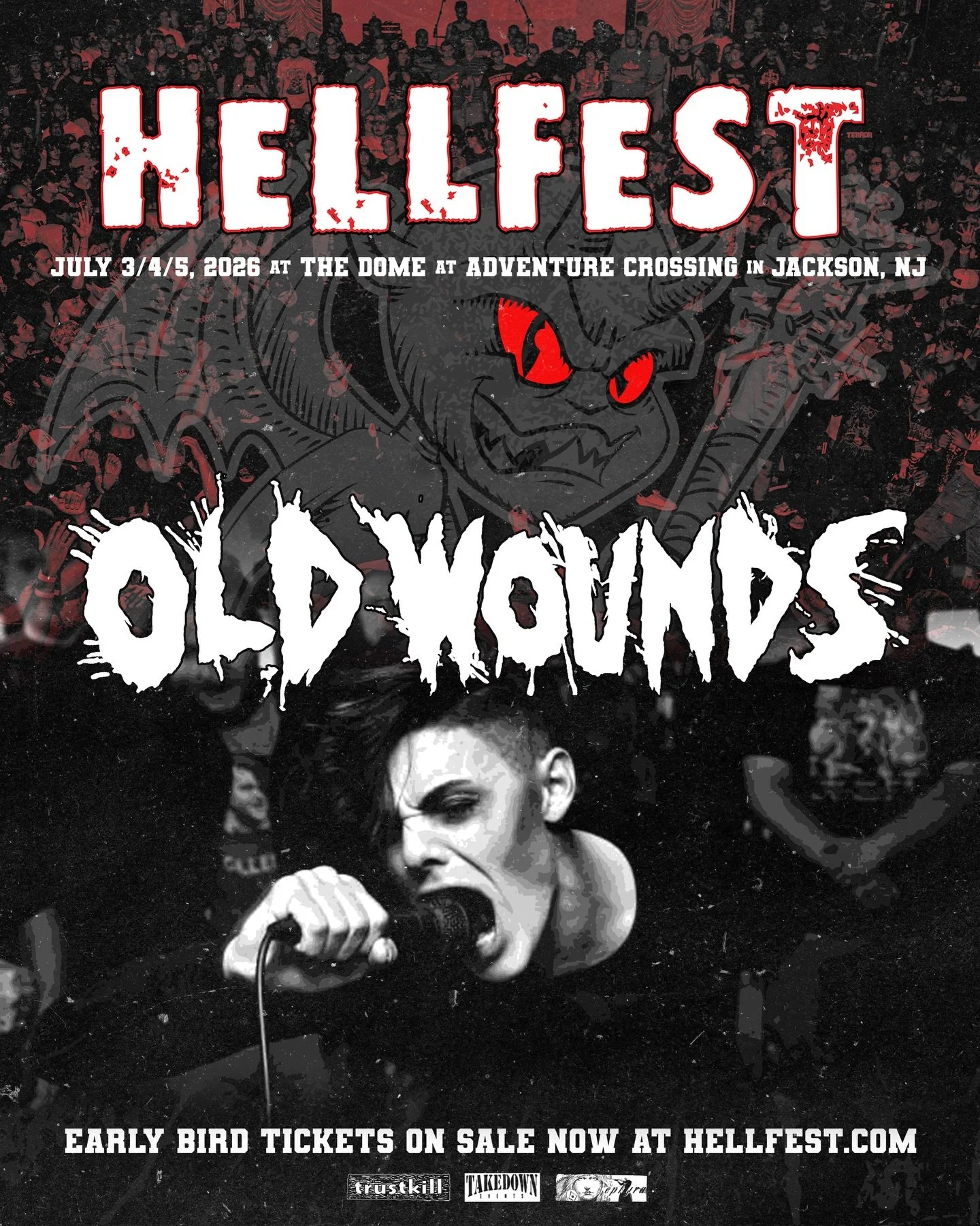 ☠️ Hellfest is July 3/4/5, 2026 at The Dome at Adventure Crossing in Jackson, NJ and will feature a rare performance from OLD WOUNDS and many more bands to be announced.

🚨 Early Bird tickets are SOLD OUT

🎟️ Full lineup announcement + weekend pass