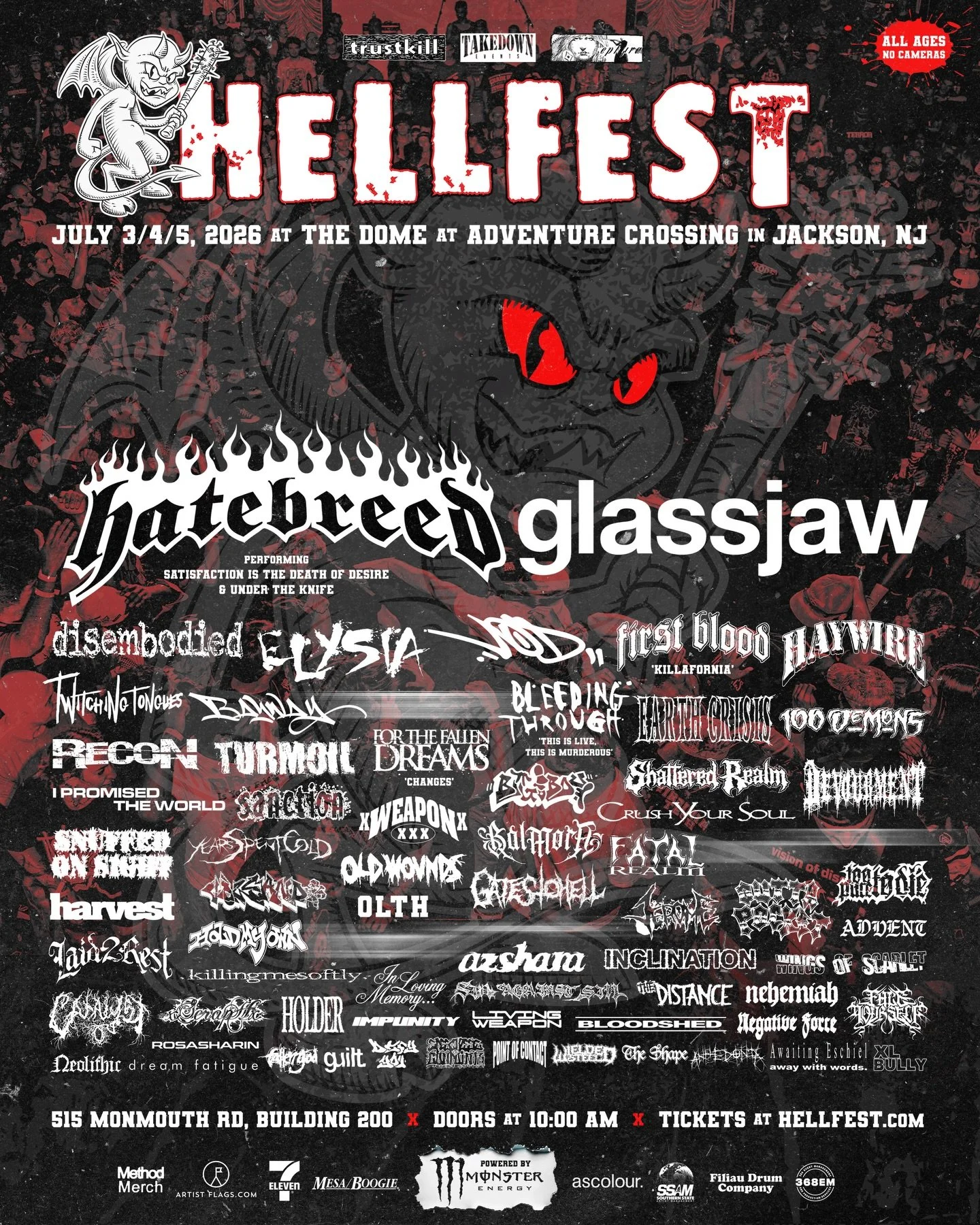 ☠️ Hellfest is July 3/4/5, 2026 at The Dome at Adventure Crossing in Jackson, NJ and will feature Hatebreed, Glassjaw, Vision Of Disorder, Elysia, Disembodied, First Blood, Haywire, Twitching Tongues, Bayway, Bleeding Through and many more.

🎟️ 3 da
