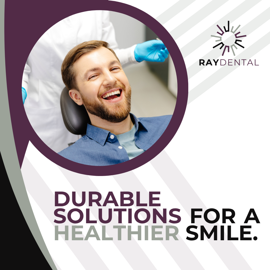 Durable Solutions for a Healthier Smile.png