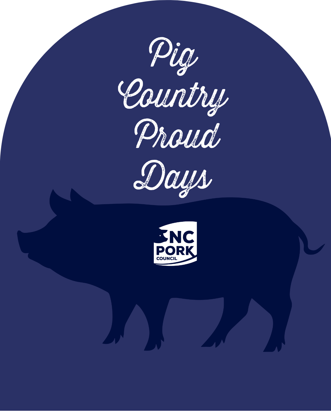 Pig Country Proud Days- Sampson County