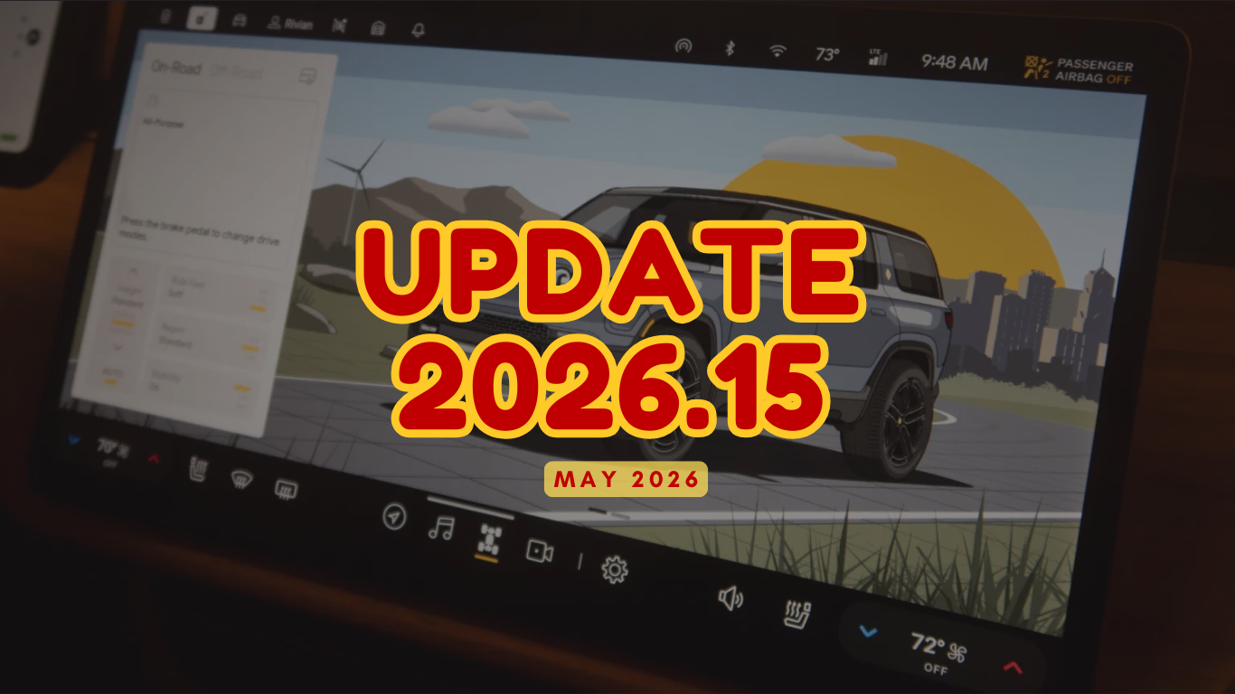 Rivian’s 2026.15 Software Update