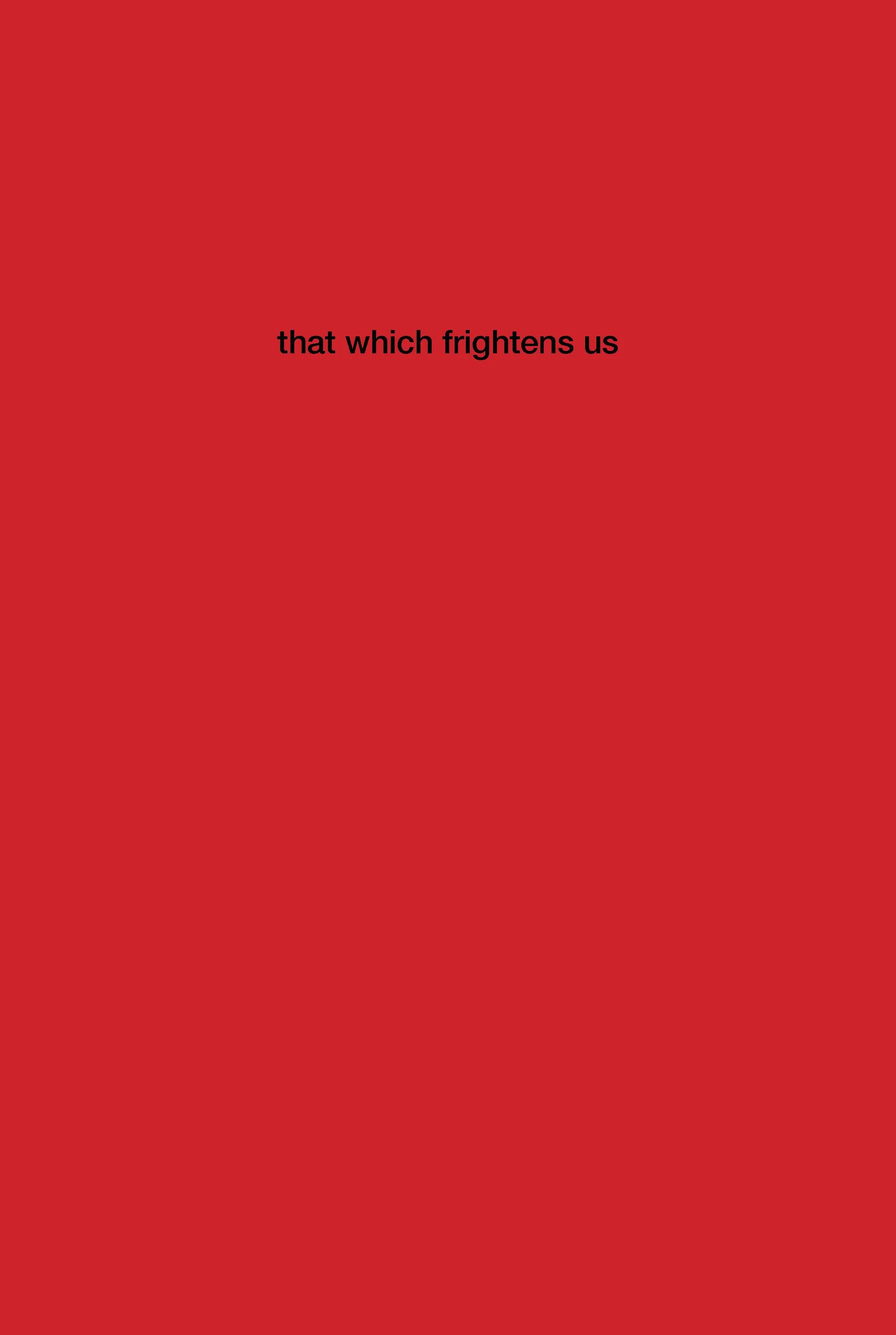 that which frightens us_essay_cover front.jpg