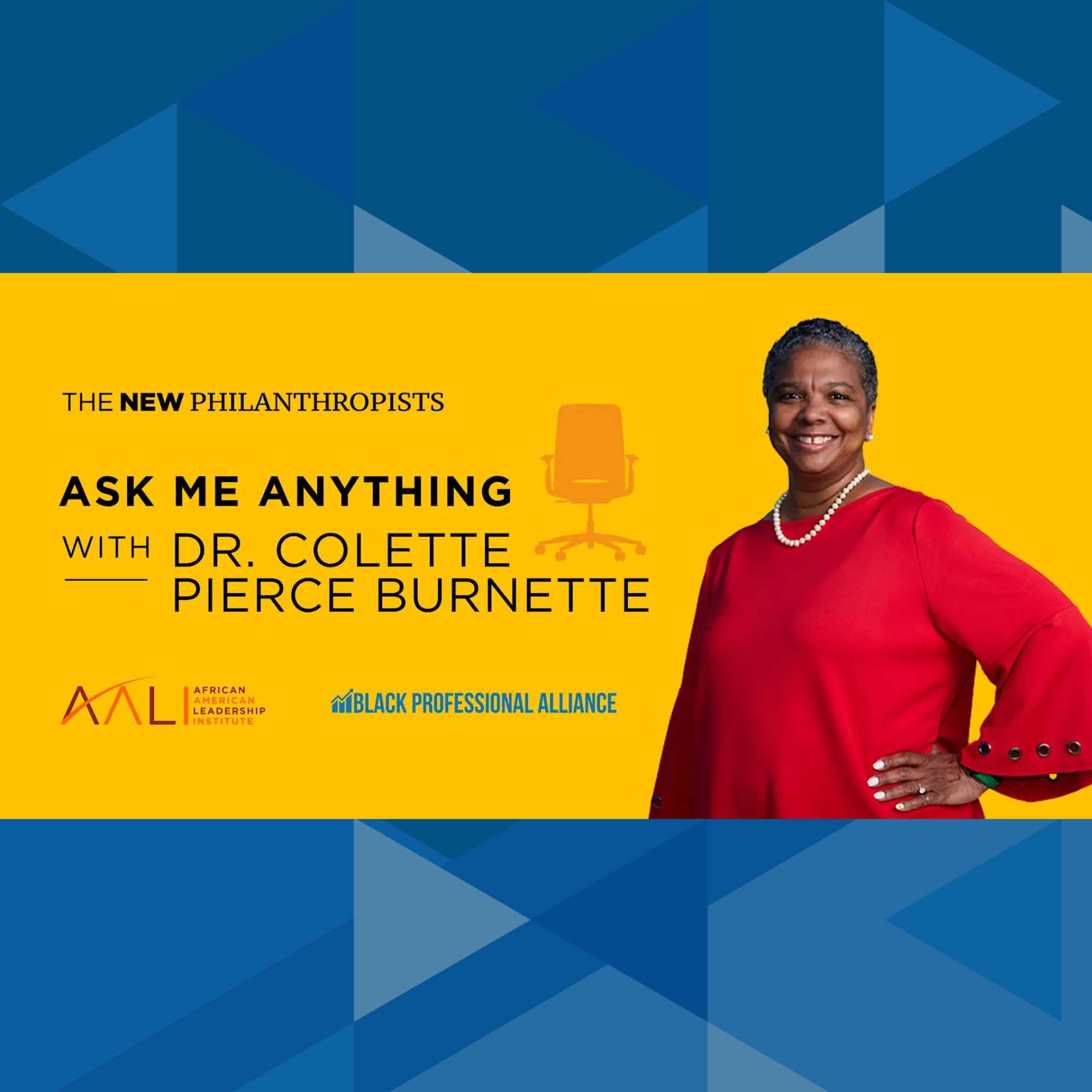 Ask Me Anything with Dr. Colette Pierce Burnette