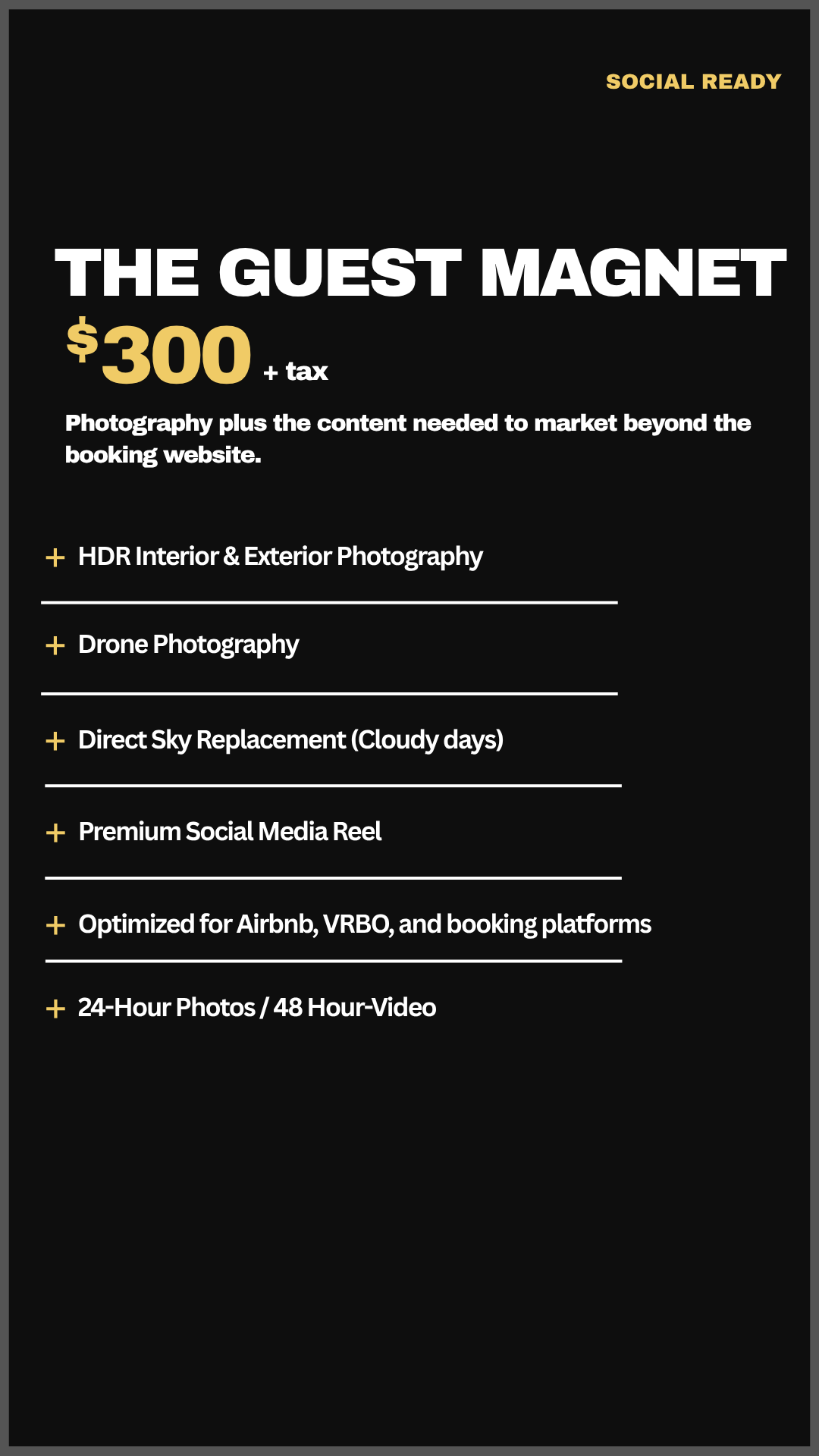 Advertising flyer for a photography service, titled "The Guest Magnet," with a price of $300 plus tax, including various photography options such as interior, exterior, drone, and social media content, emphasizing quick delivery and platform optimization.