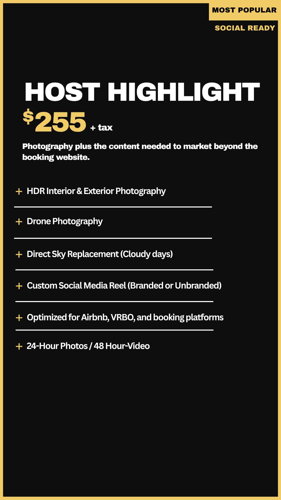 Graphic advertisement for hosting services with an offer price of $255 plus tax. Features include interior and exterior photography, drone photography, cloud sky replacement on cloudy days, social media reel, platform optimization, and 24-hour photo and video service.