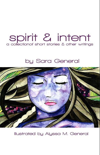Spirit and Intent by Sara General (2016)