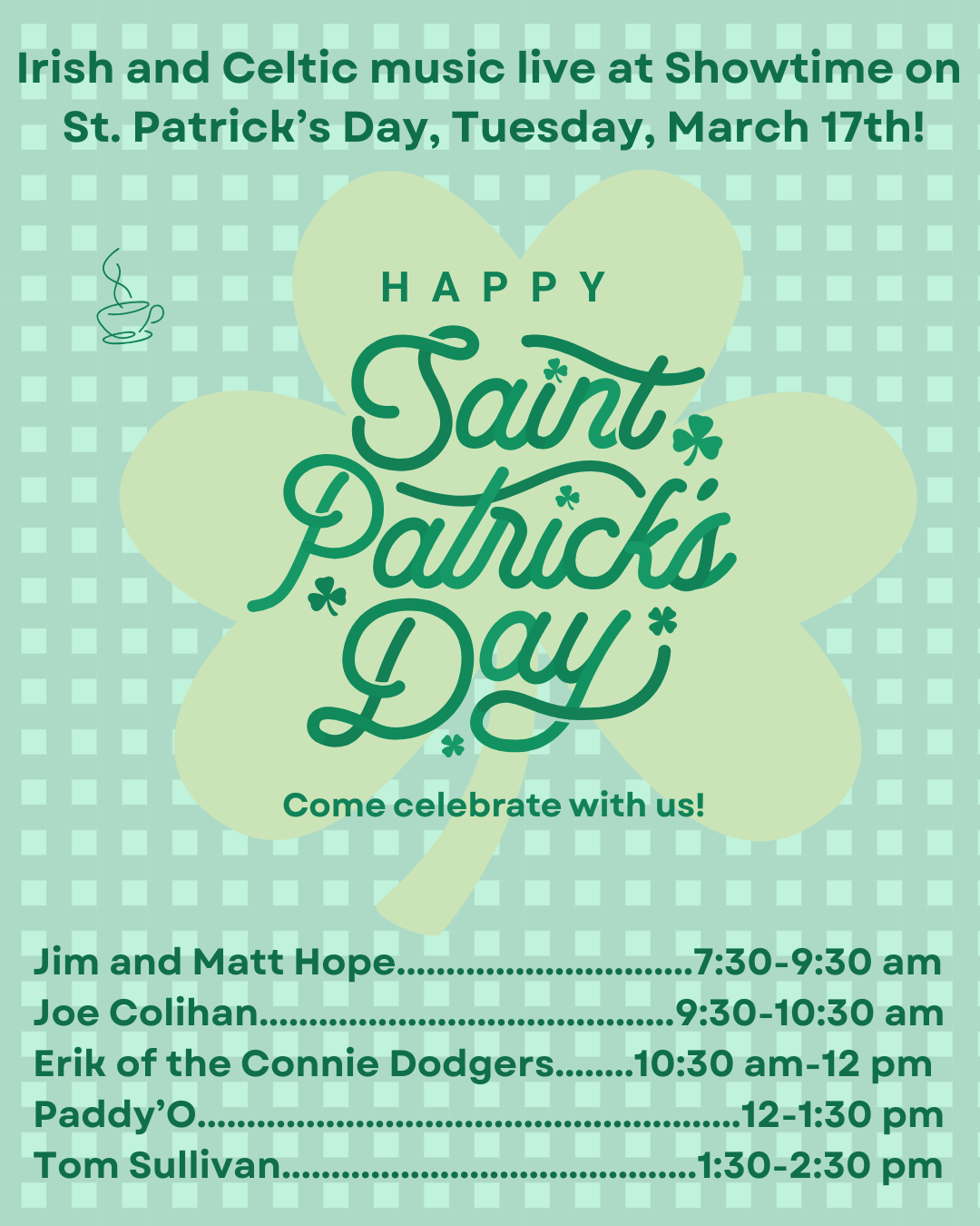 St. Patty's Day Live Music All Day!