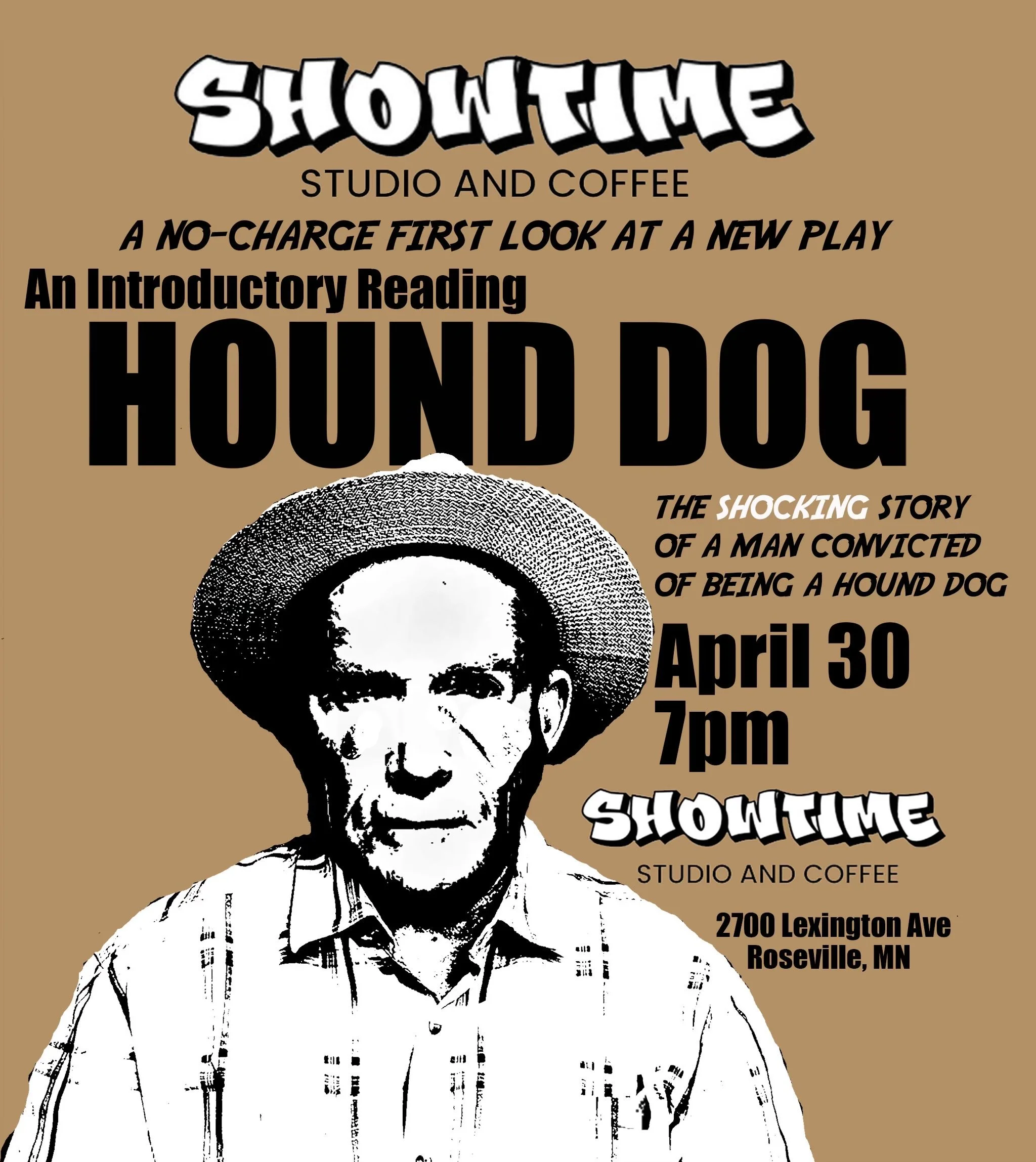 Hound Dog: An Introductory Reading at a No-Charge First Look at a New Play