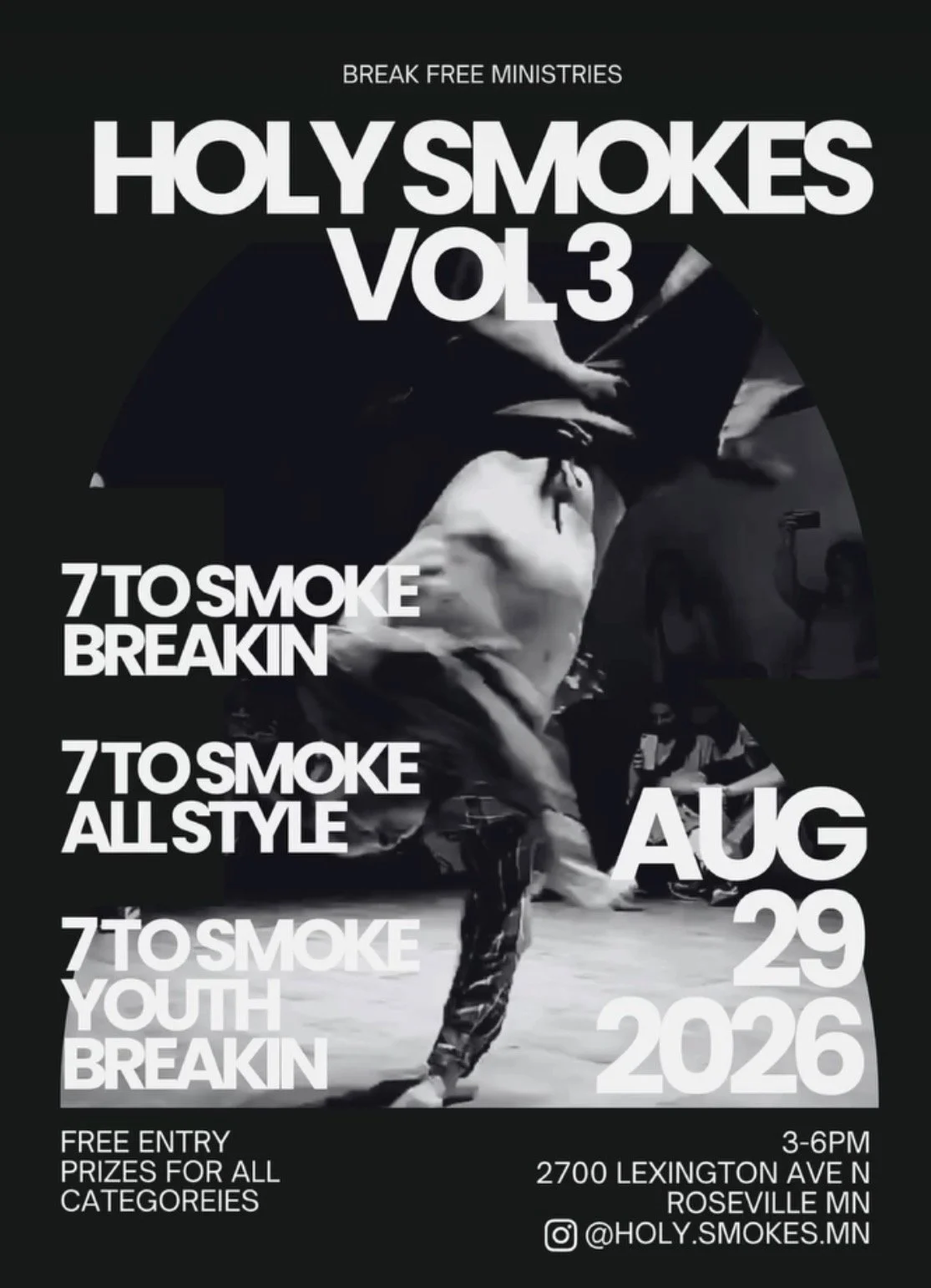 Holy Smokes Vol 3 Break Dance Battle