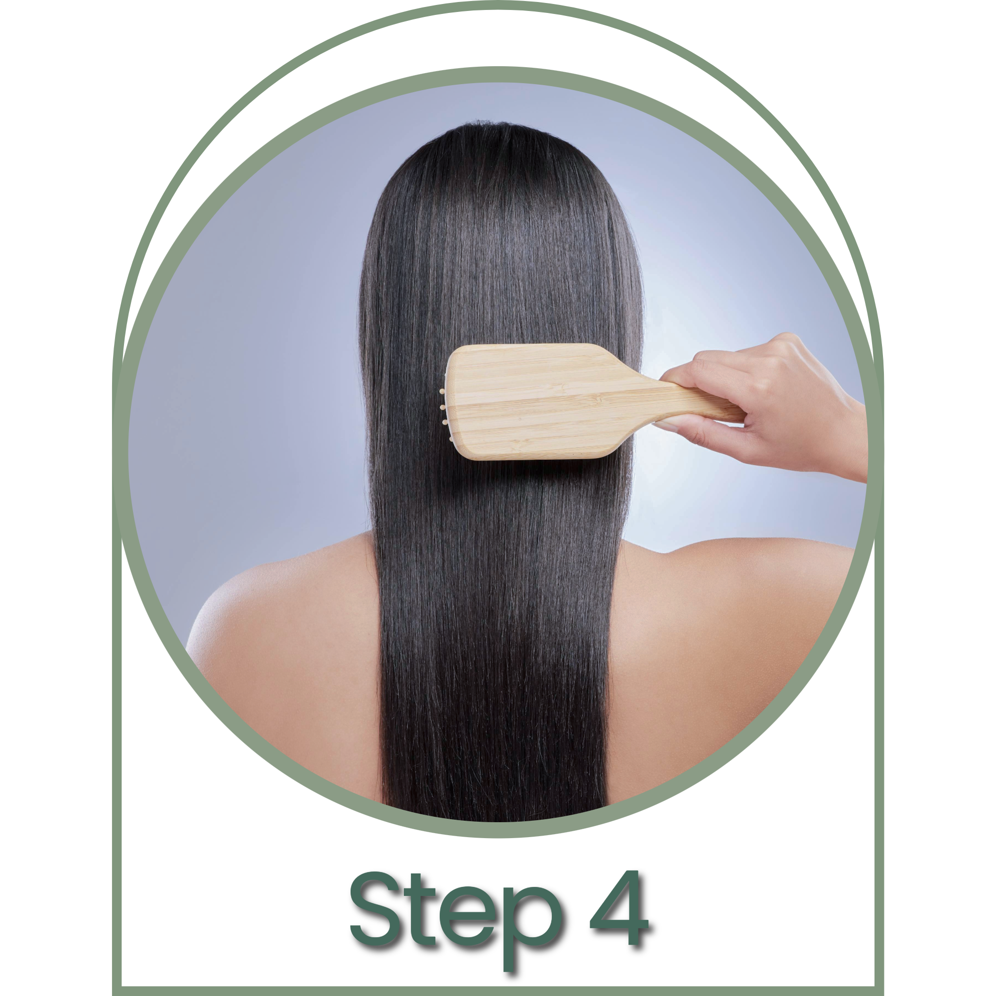A person with long, glossy, straight black hair is having their silky smooth hair brushed with a wooden hairbrush. The image is labeled as step 4.