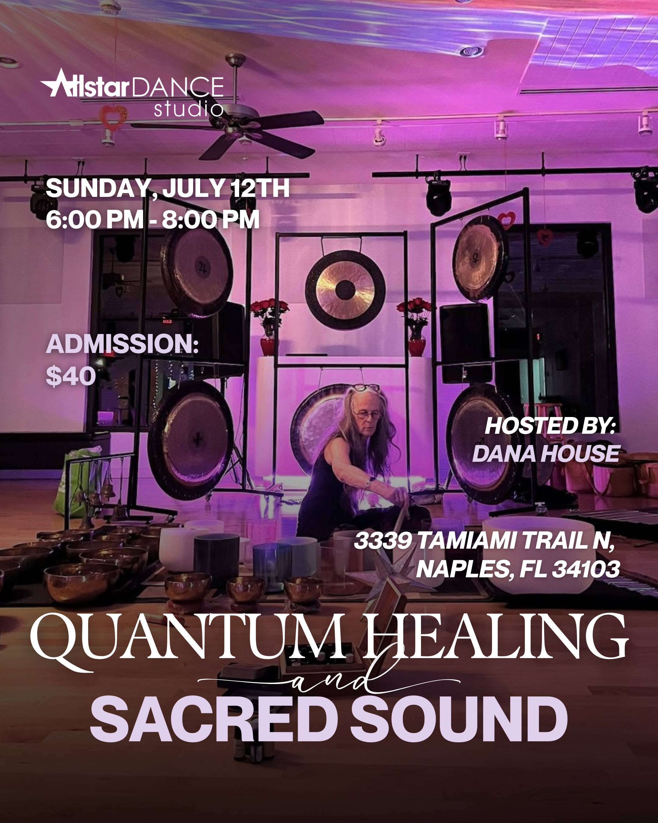 Quantum Healing and Sacred Sound Hosted by Dana House