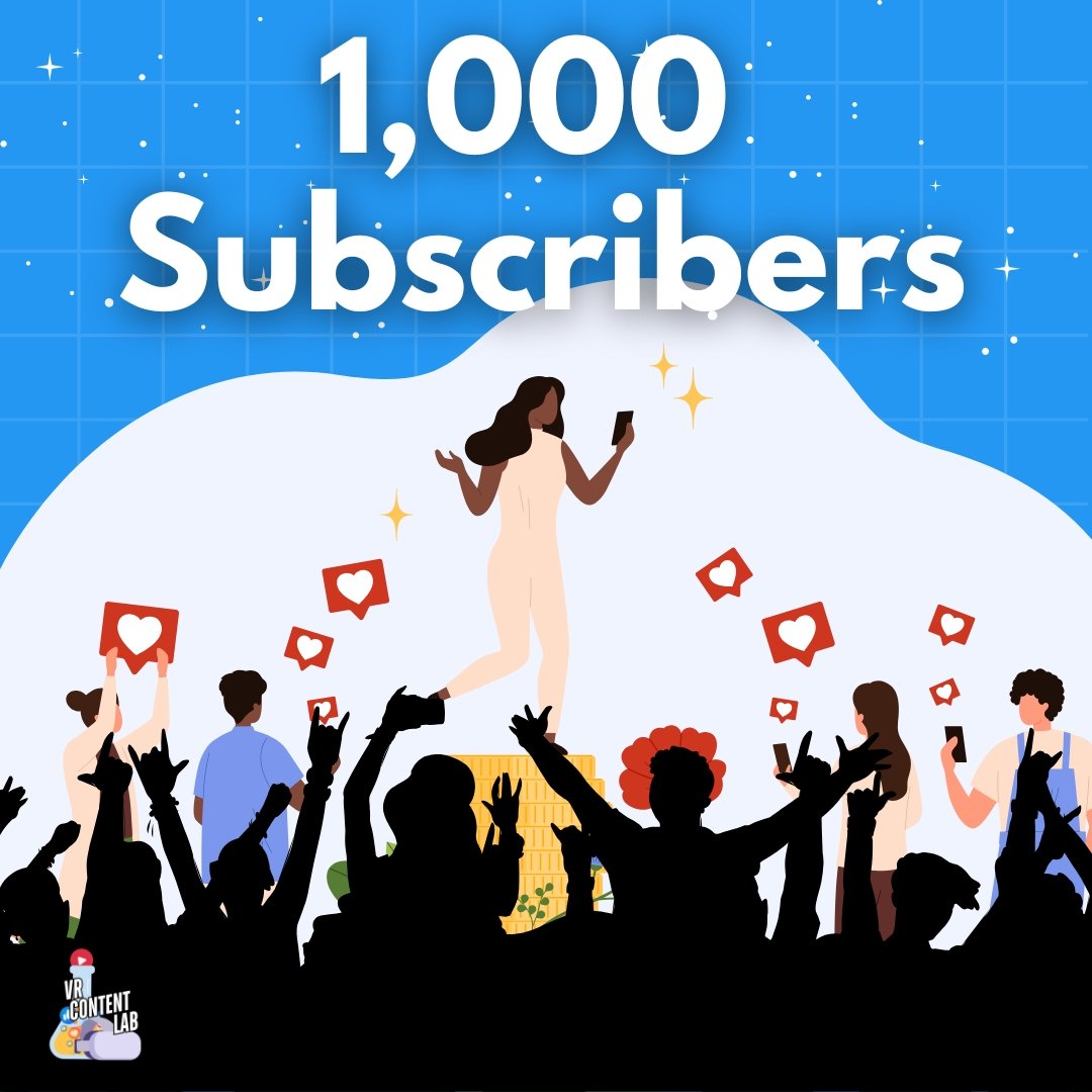The First 1,000 Subscribers
