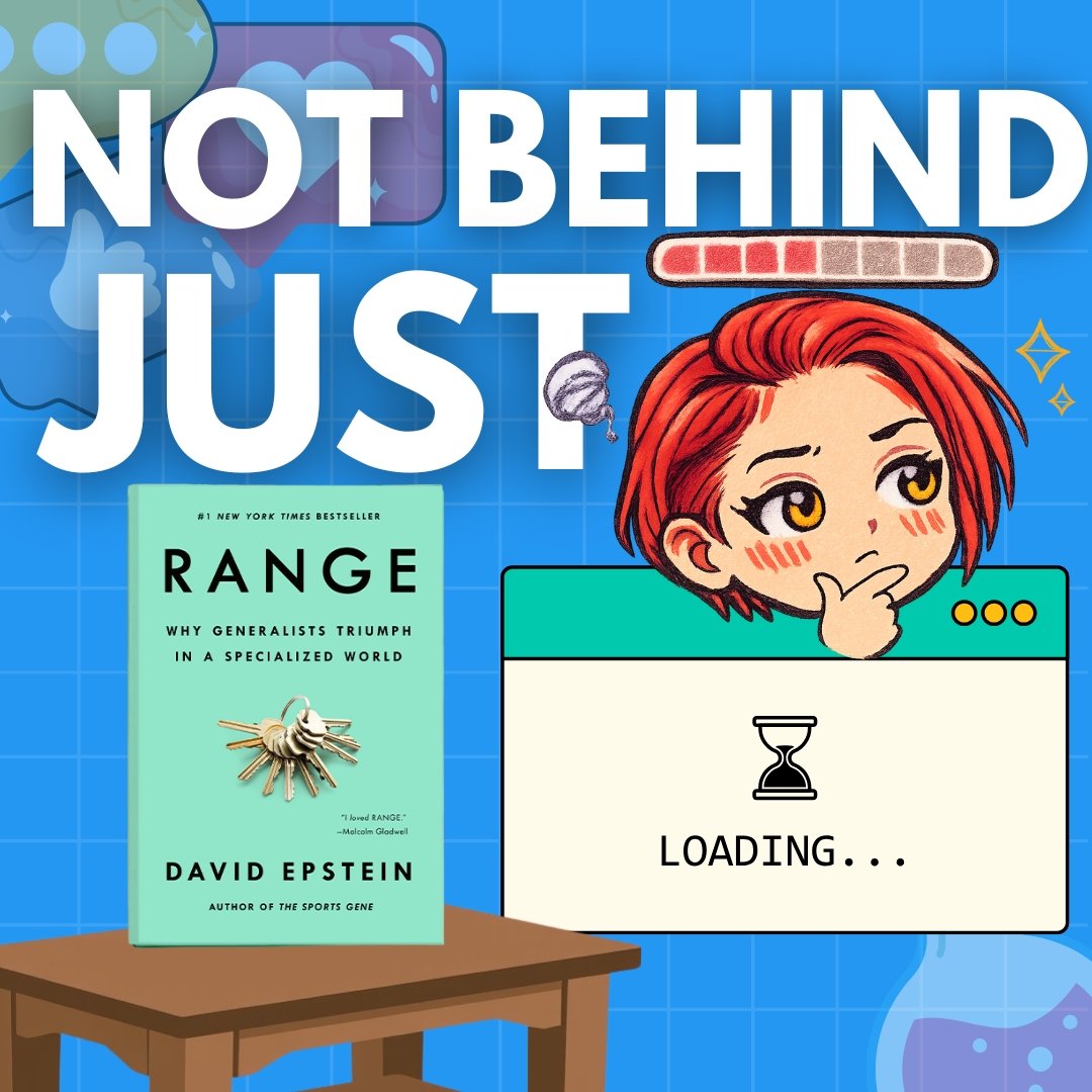You're Not Behind, You're Loading