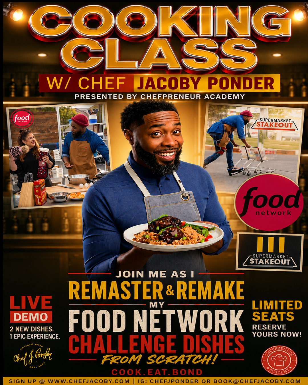 Cooking Class Experience w/ Celebrity Chef Jacoby Ponder