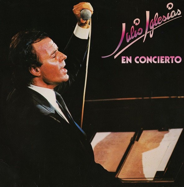 EN CONCIERTO - JULIO IGLESIAS