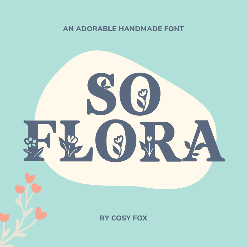 [New Font] So Flora Botanical Font
