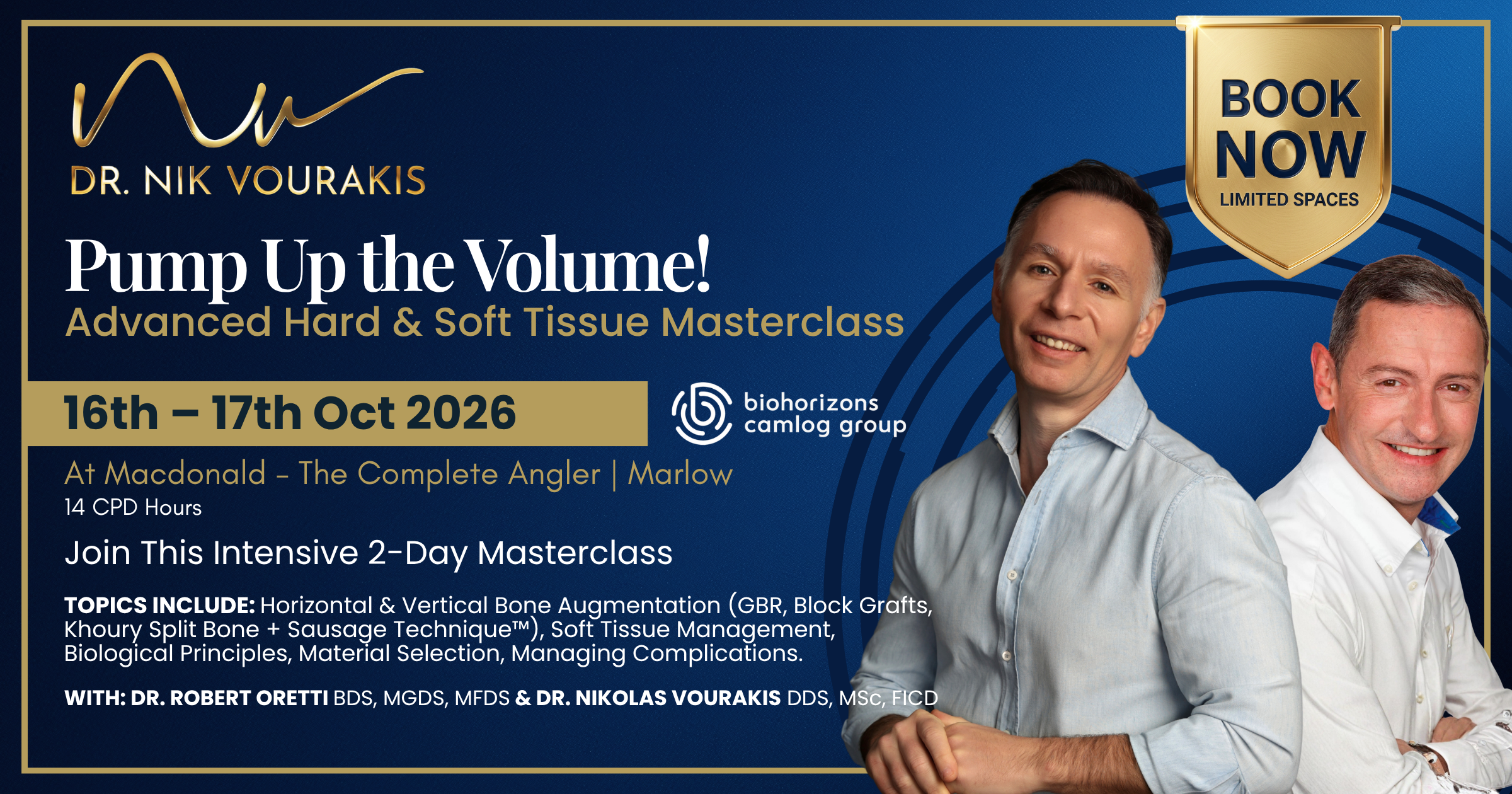 Pump Up The Volume - 2 Day Soft & Hard Tissue Masterclass_Dr. Vourakis